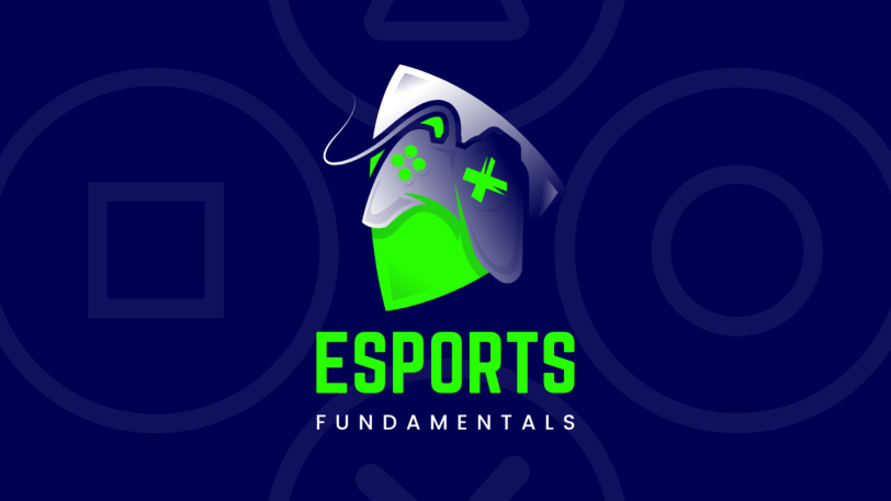 eSports Fundamentals